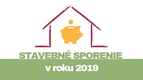 Od 1.1.2019 bude stavebné sporenie trochu iné